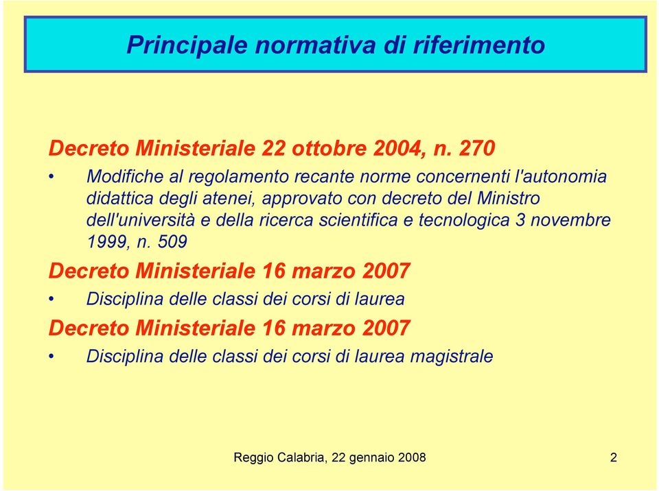 Ministro dell'università e della ricerca scientifica e tecnologica 3 novembre 1999, n.