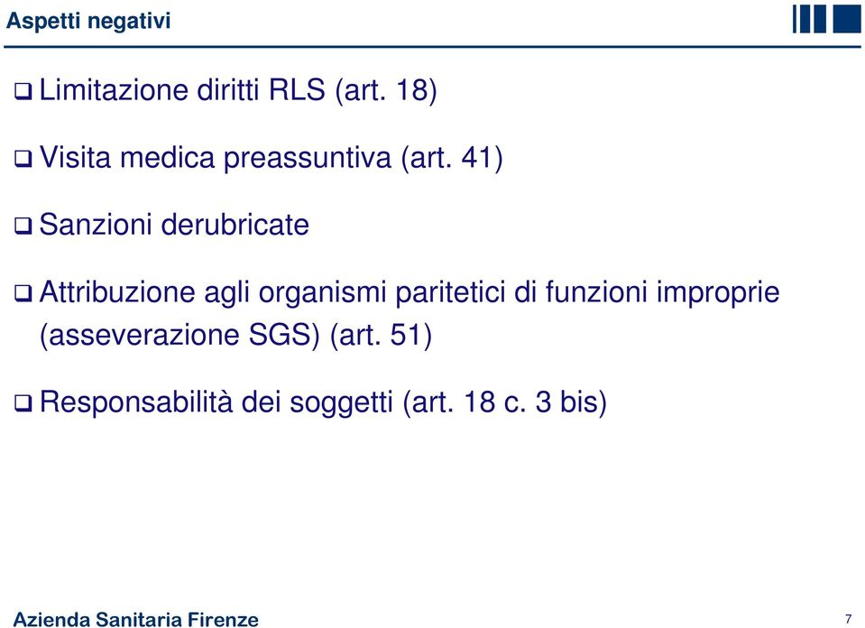 41) Sanzioni derubricate Attribuzione agli organismi paritetici di