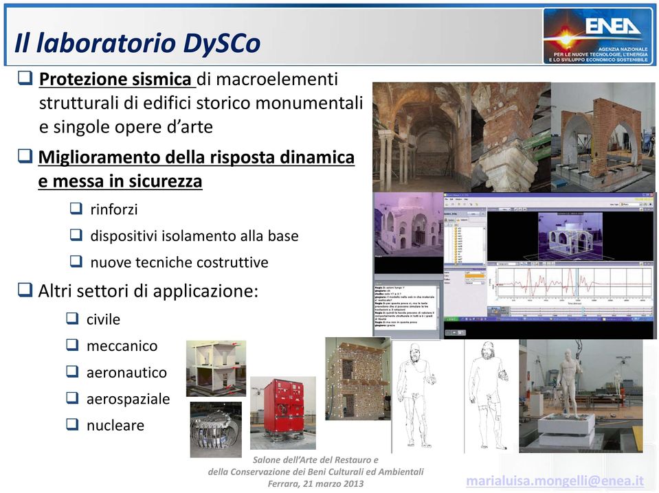 messa in sicurezza rinforzi dispositivi isolamento alla base nuove tecniche