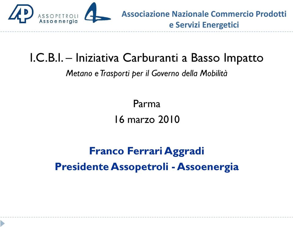 della Mobilità Parma 16 marzo 2010 Franco