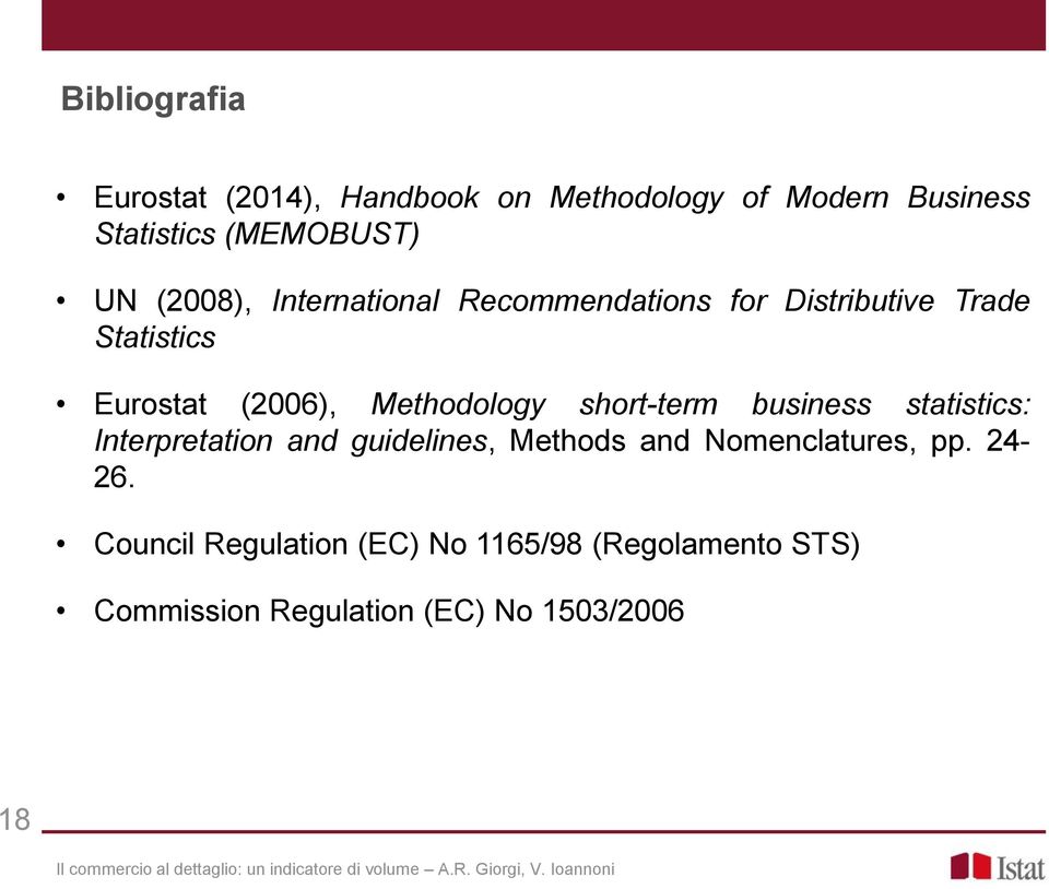 Methodology short-term business statistics: Interpretation and guidelines, Methods and