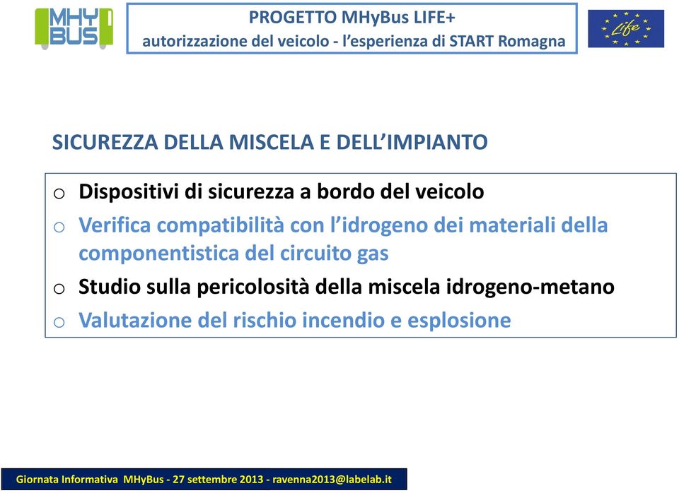 l idrogeno dei materiali della componentistica del circuito gas o Studio sulla