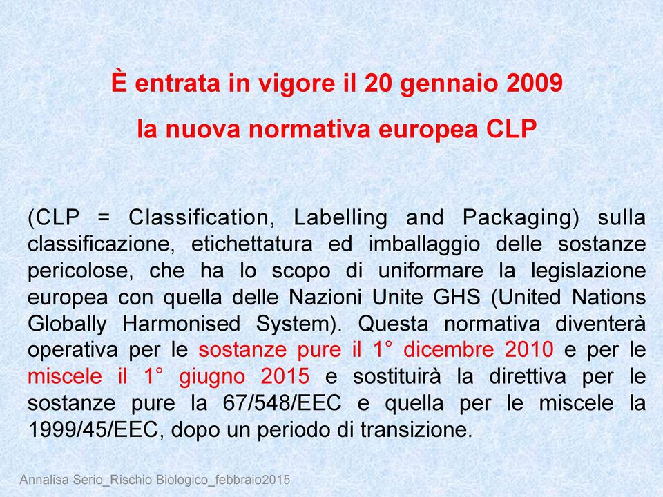 GHS (United Nations Globally Harmonised System).