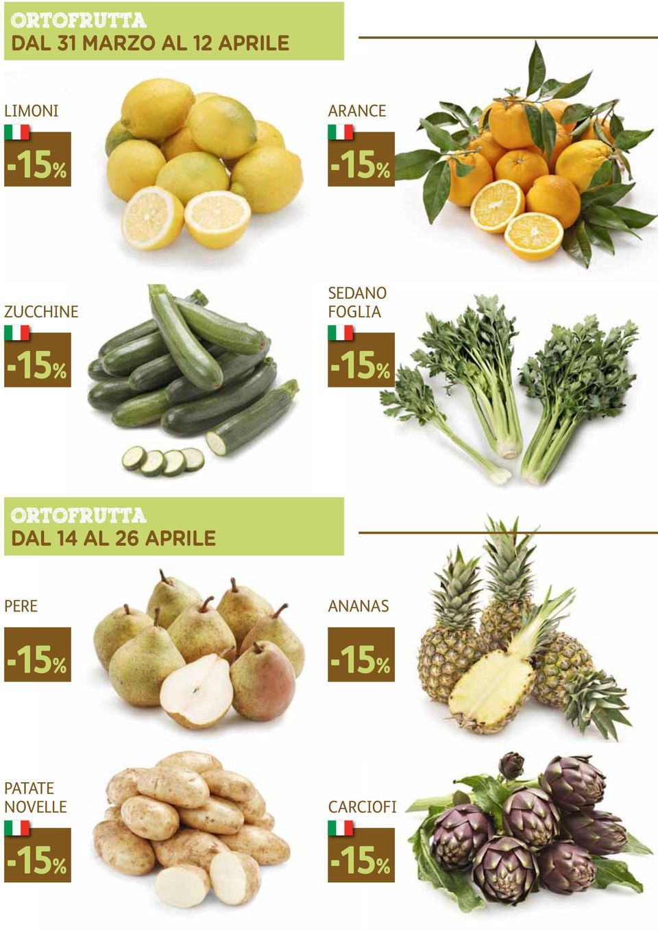 -15% Dal 14 AL 26 APRILE PERE ANANAS