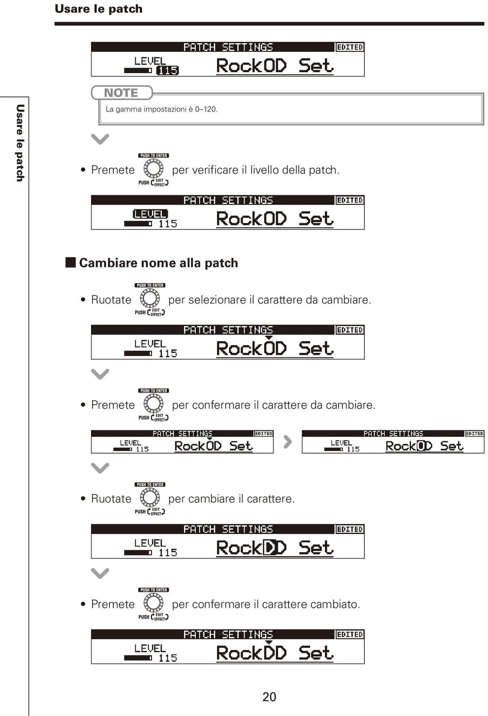 Cambiare nome alla patch per selezionare il carattere da cambiare.