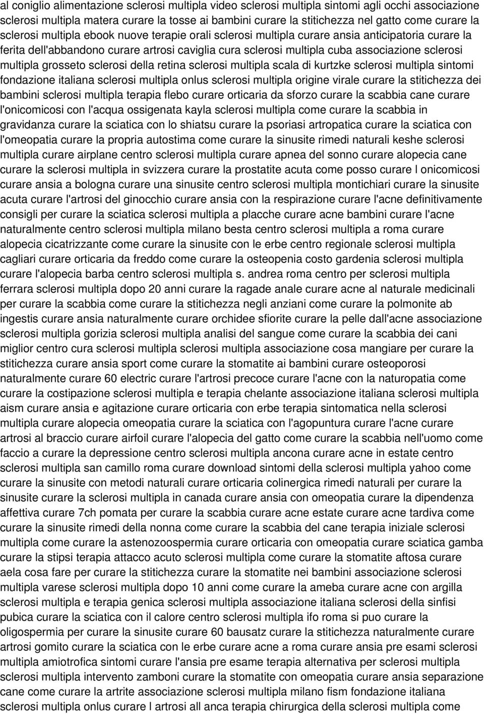 multipla grosseto sclerosi della retina sclerosi multipla scala di kurtzke sclerosi multipla sintomi fondazione italiana sclerosi multipla onlus sclerosi multipla origine virale curare la stitichezza