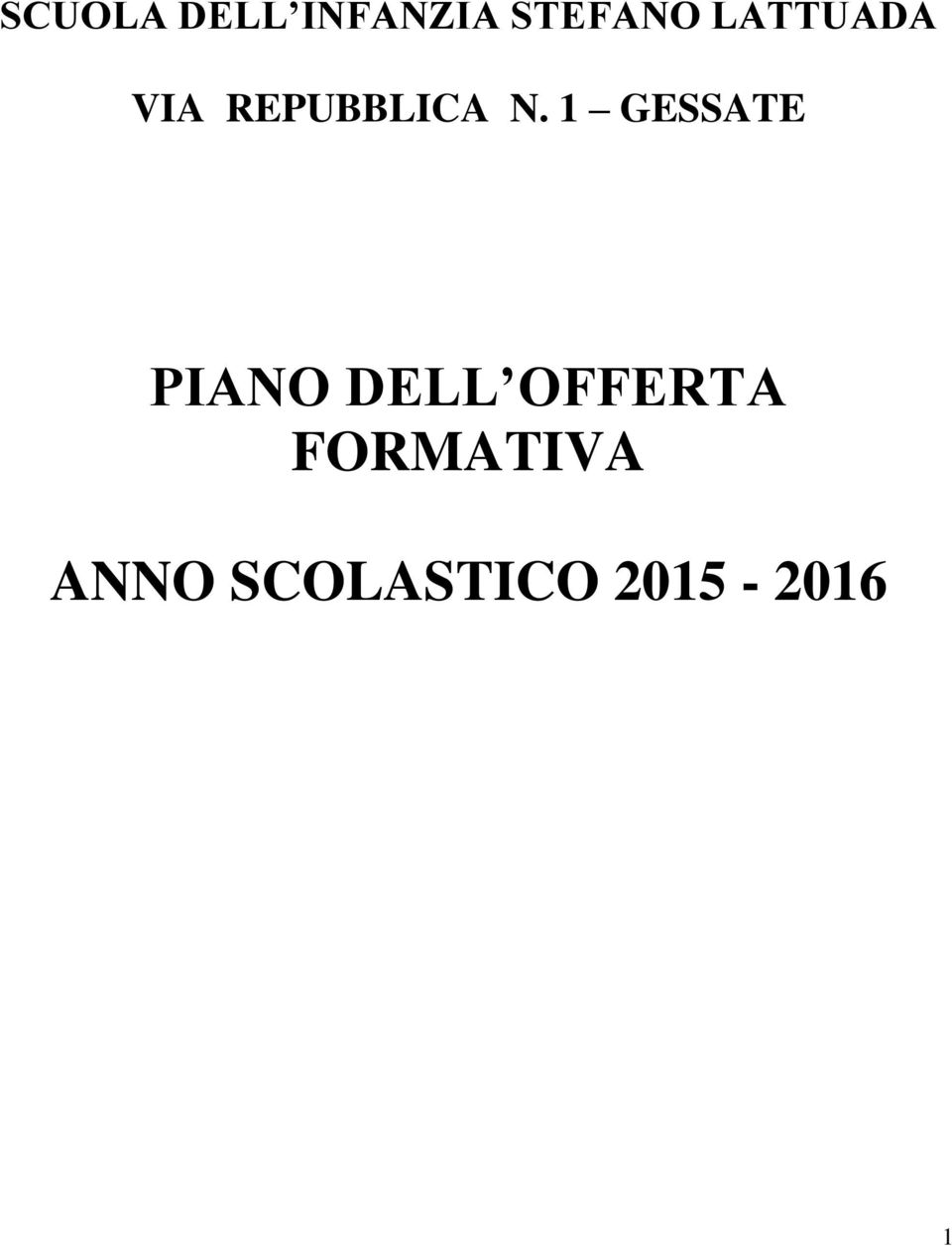 1 GESSATE PIANO DELL OFFERTA