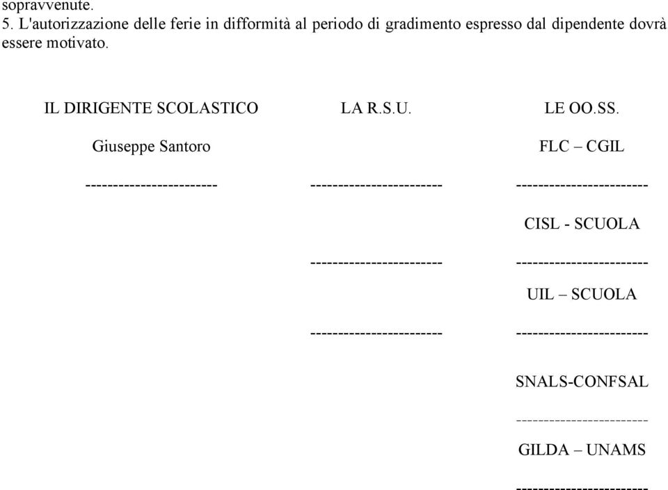 espresso dal dipendente dovrà essere motivato.