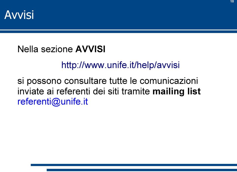 it/help/avvisi si possono consultare tutte