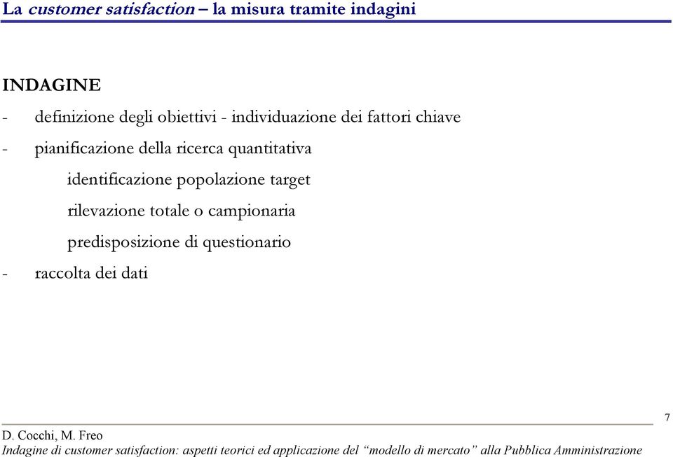 pianificazione della ricerca quantitativa identificazione popolazione