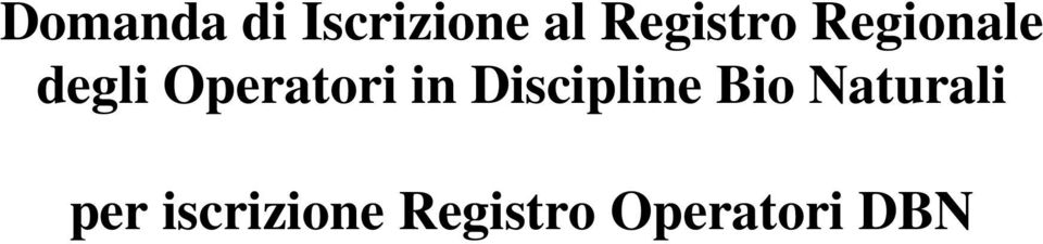 Operatori in Discipline Bio