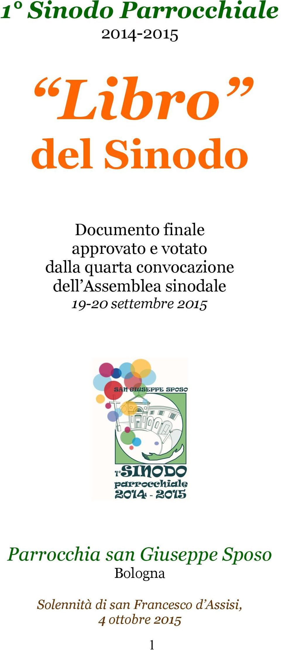 Assemblea sinodale 19-20 settembre 2015 Parrocchia san