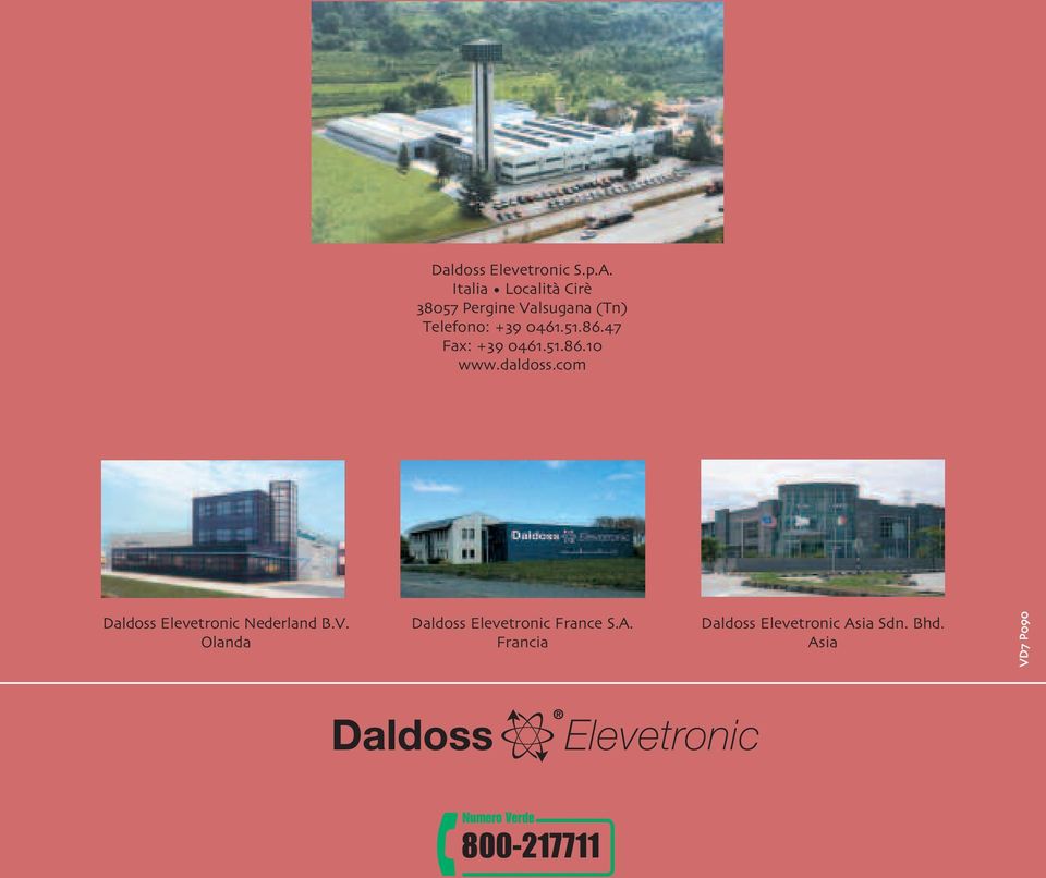 + www.daldoss.com Daldoss Elevetronic Nederland B.V.