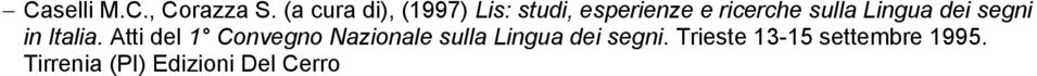 sulla Lingua dei segni in Italia.