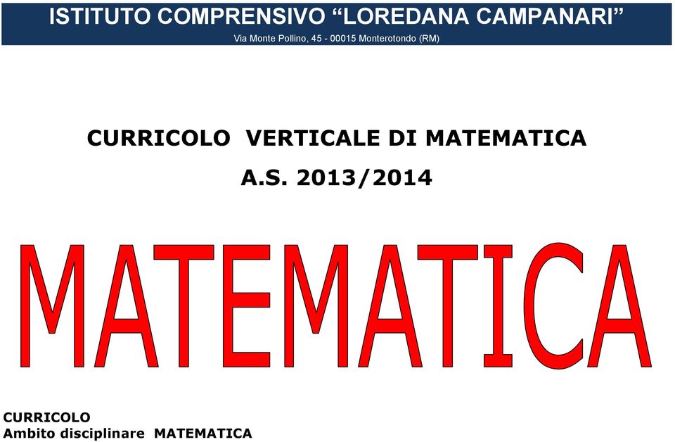 CURRICOLO VERTICALE DI MATEMATICA A.S.