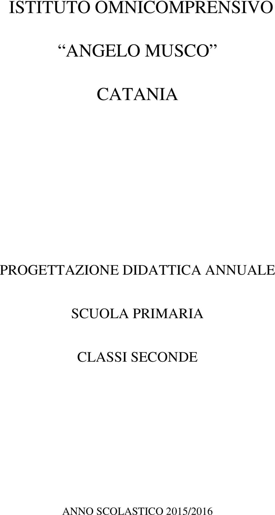 DIDATTICA ANNUALE SCUOLA PRIMARIA