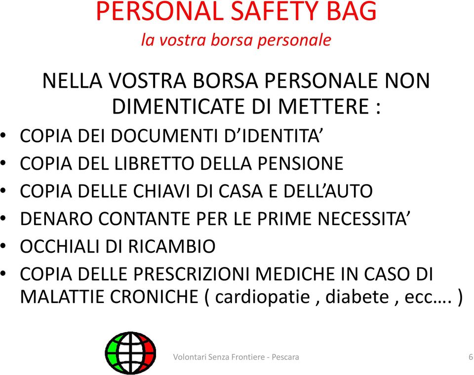 CASA E DELL AUTO DENARO CONTANTE PER LE PRIME NECESSITA OCCHIALI DI RICAMBIO COPIA DELLE