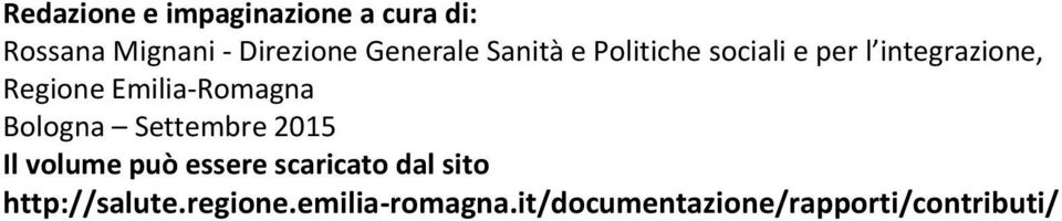 - Bologna Settembre Il volume può essere scaricato dal sito