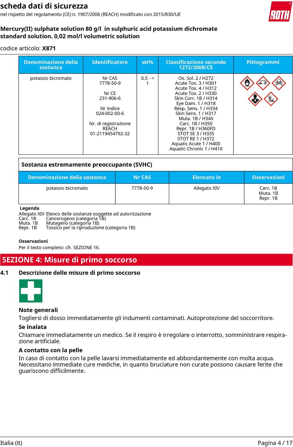 1 / H317 Muta. 1B / H340 Carc. 1B / H350 Repr.