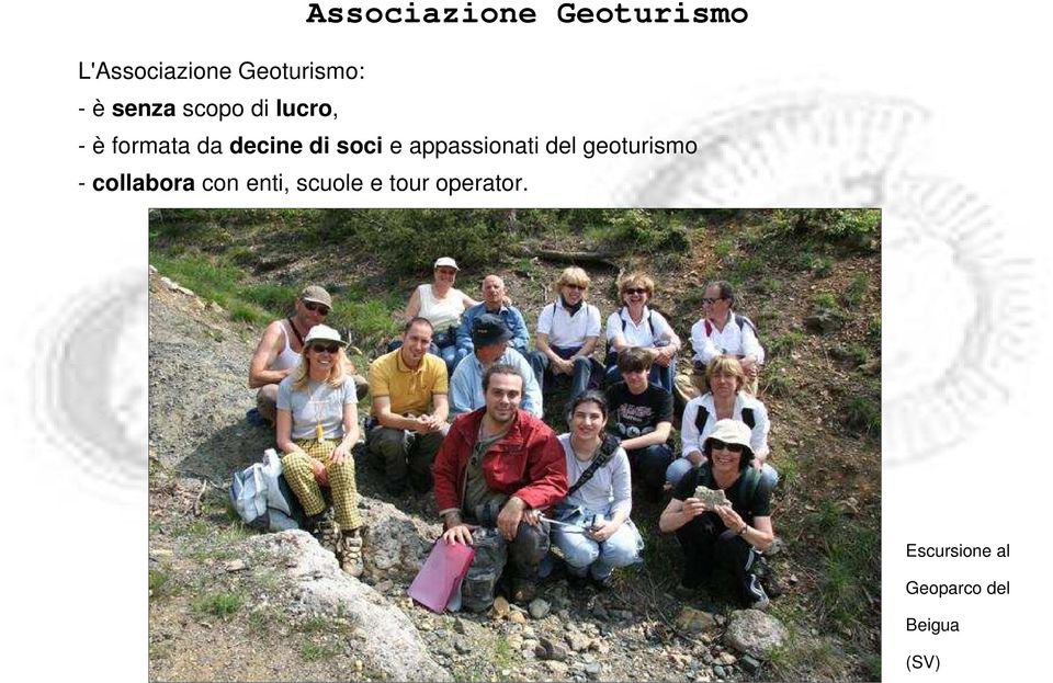 appassionati del geoturismo - collabora con enti,