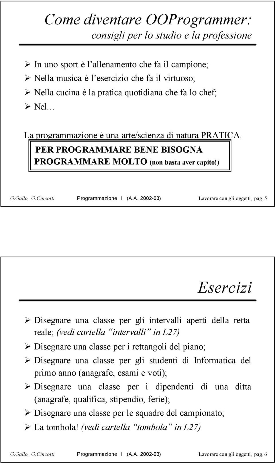 A. 2002-03) Lavorare con gli oggetti, pag.