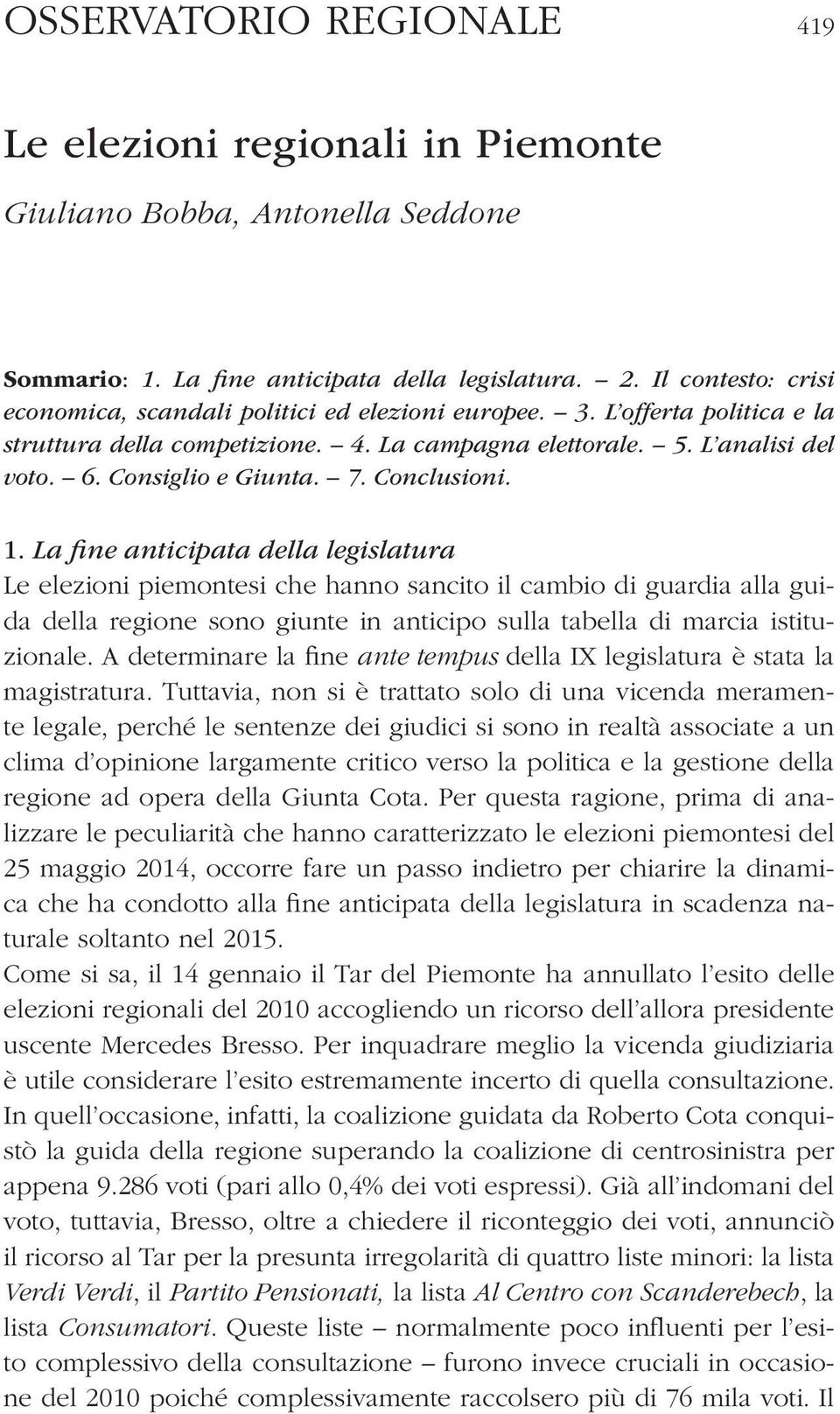 7. Conclusioni. 1.