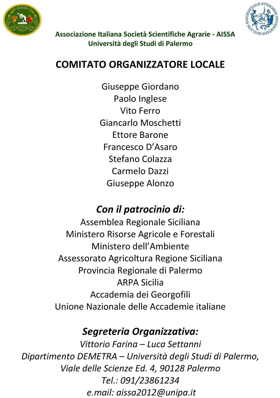 Agricoltura Regione Siciliana Provincia Regionale di Palermo ARPA Sicilia Accademia dei Georgofili Unione Nazionale delle Accademie italiane