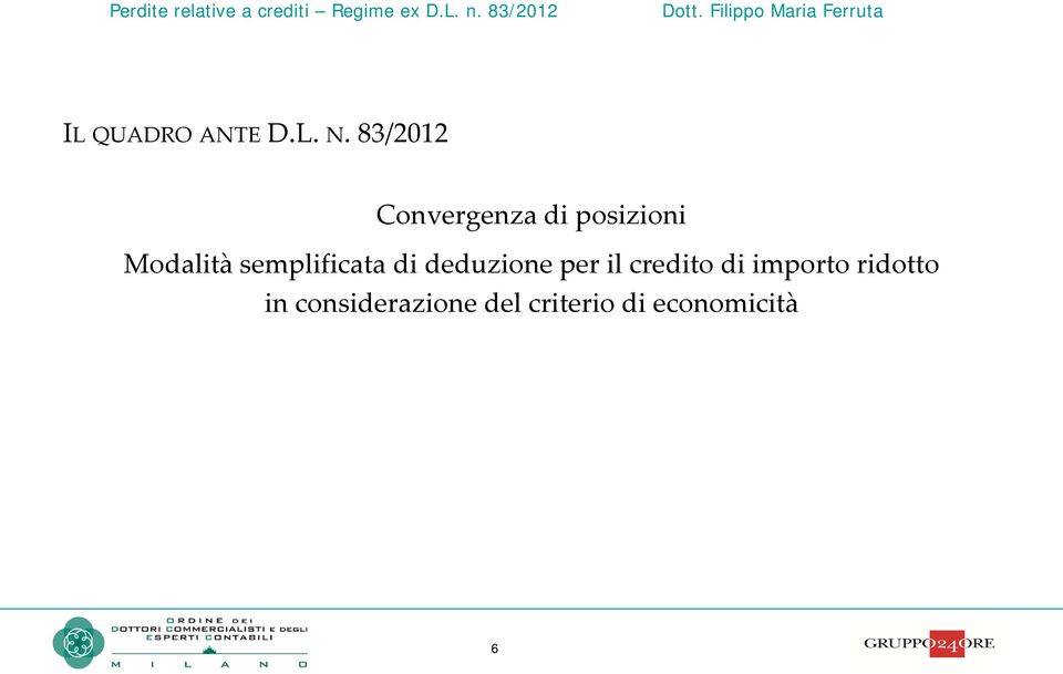 semplificata di deduzione per il credito