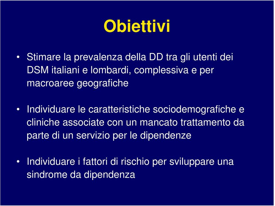 sociodemografiche e cliniche associate con un mancato trattamento da parte di un