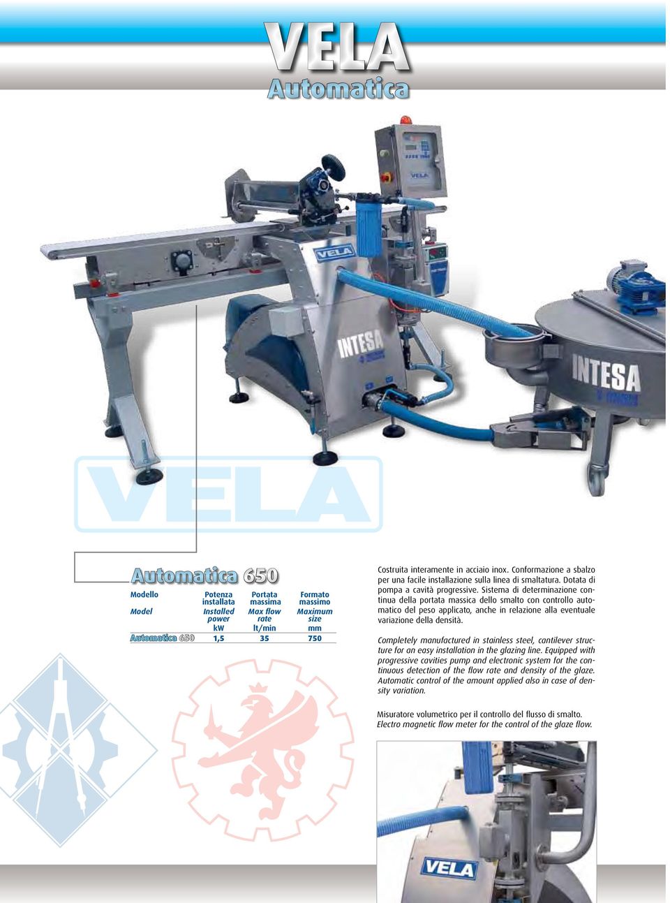 Sistema di determinazione continua della portata massica dello smalto con controllo automatico del peso applicato, anche in relazione alla eventuale variazione della densità.