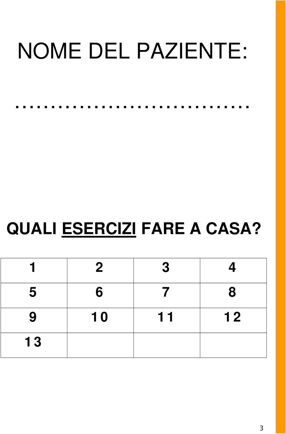 FARE A CASA?