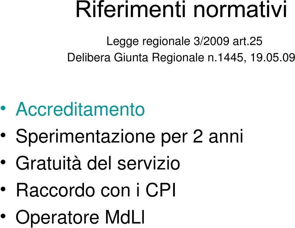 09 Accreditamento Sperimentazione per 2