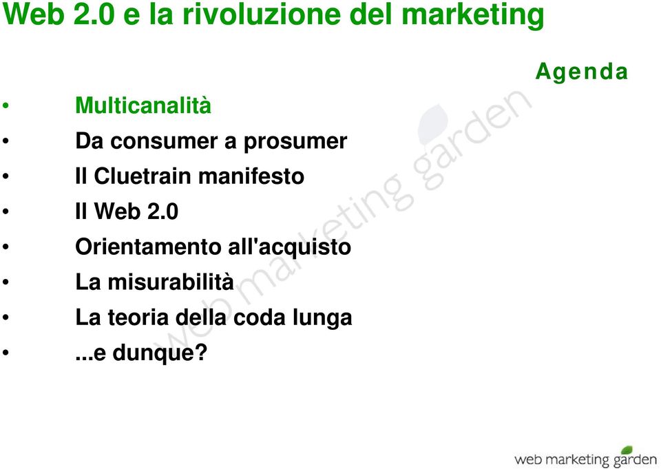 consumer a prosumer Il Cluetrain manifesto Il 0