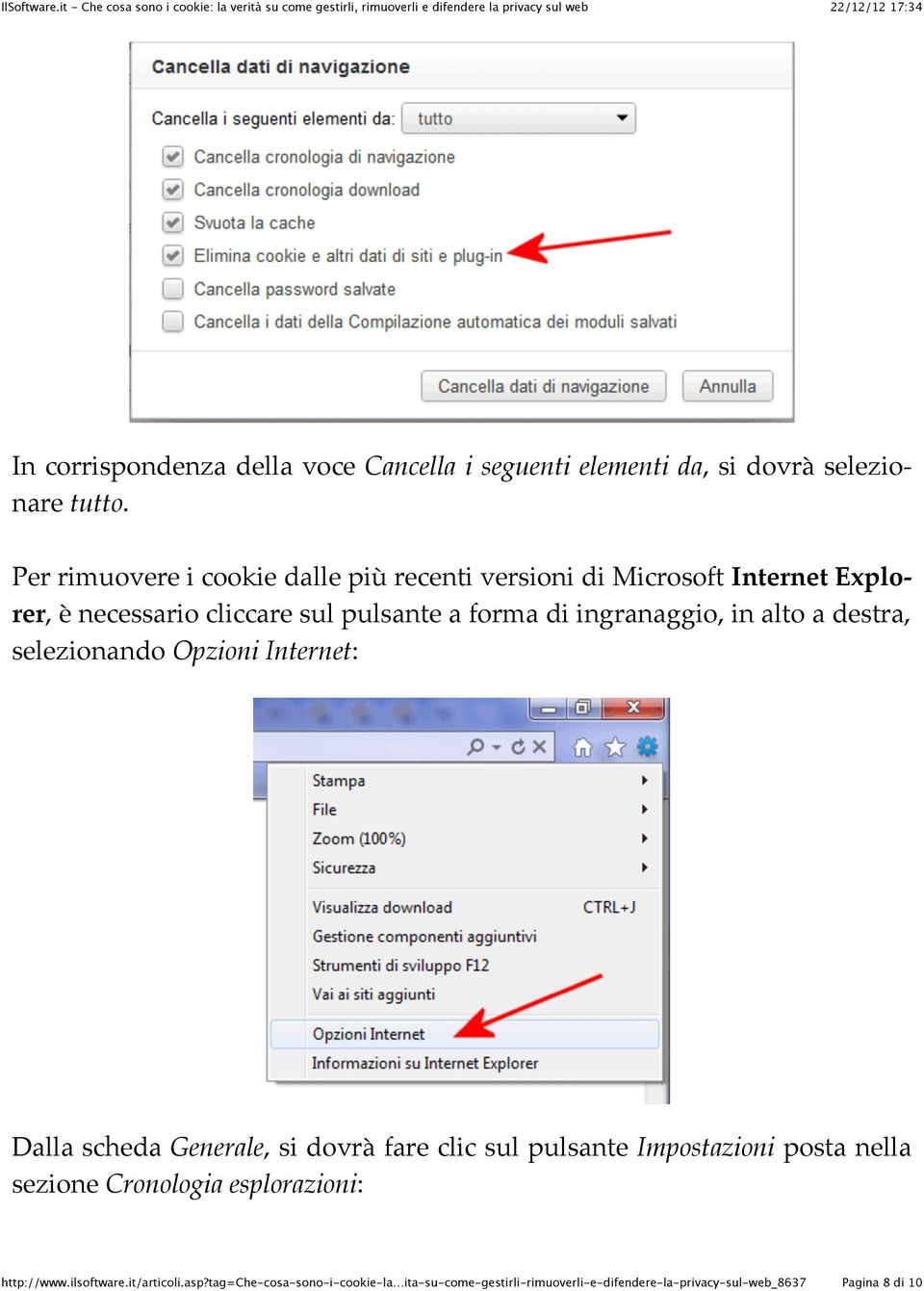 ingranaggio, in alto a destra, selezionando Opzioni Internet: Dalla scheda Generale, si dovrà fare clic sul pulsante Impostazioni posta