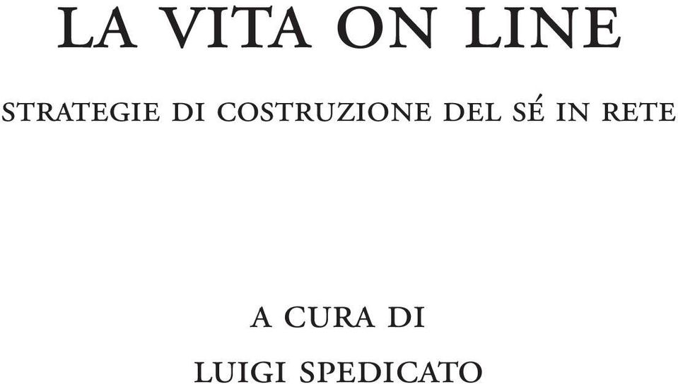 COSTRUZIONE DEL SÉ