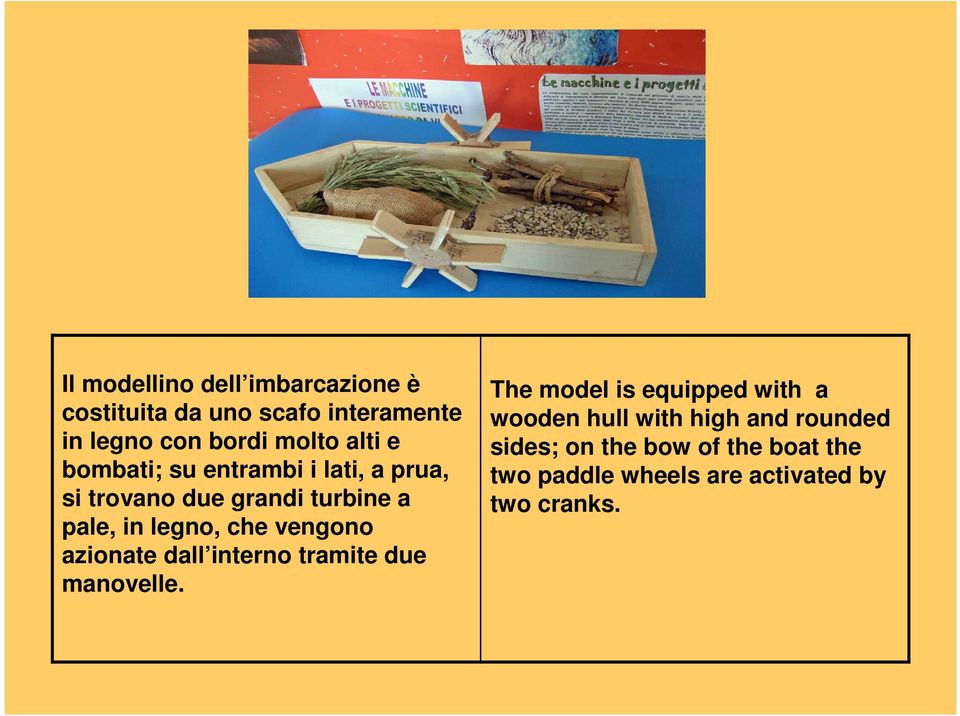 vengono azionate dall interno tramite due manovelle.