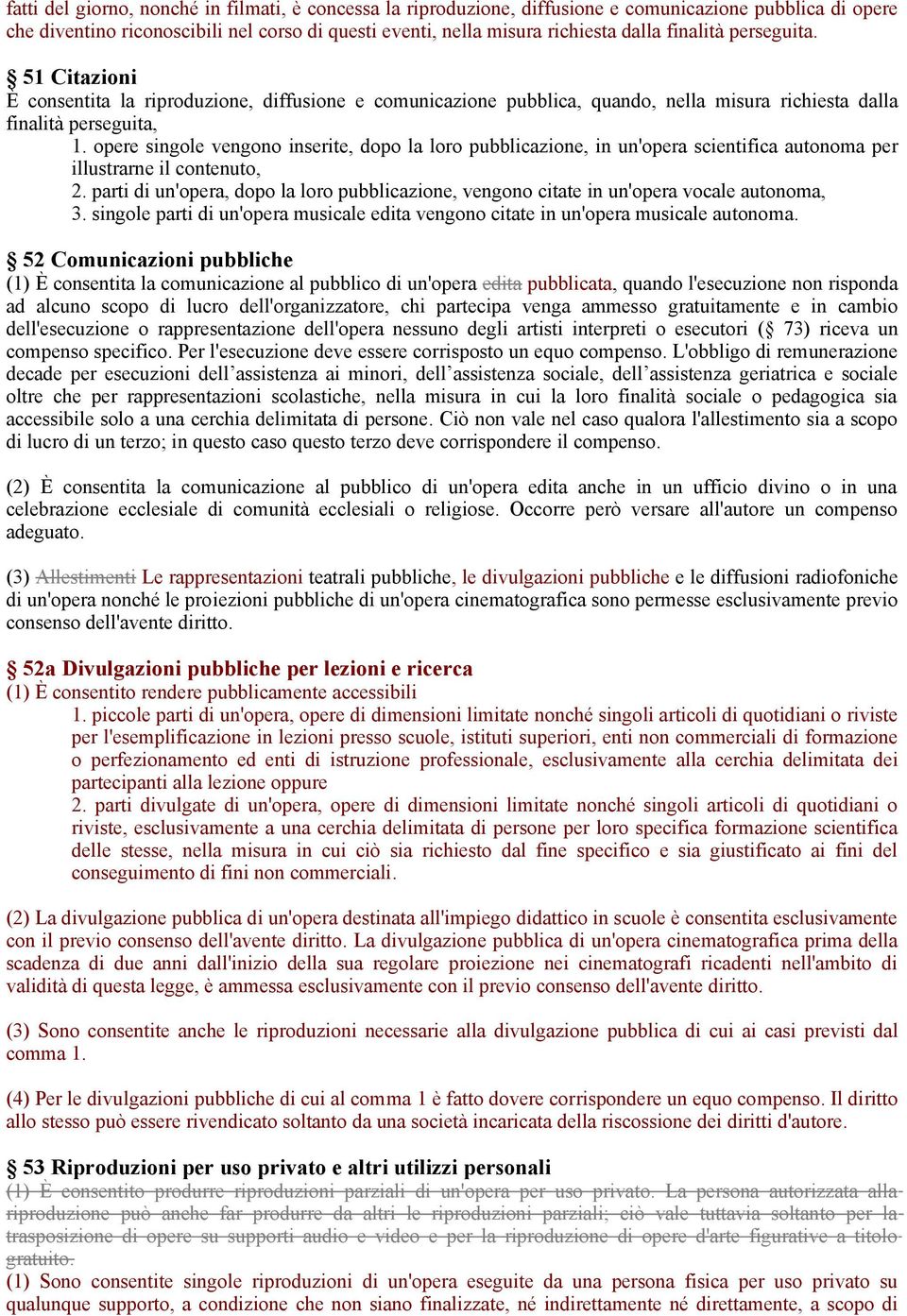 opere singole vengono inserite, dopo la loro pubblicazione, in un'opera scientifica autonoma per illustrarne il contenuto, 2.