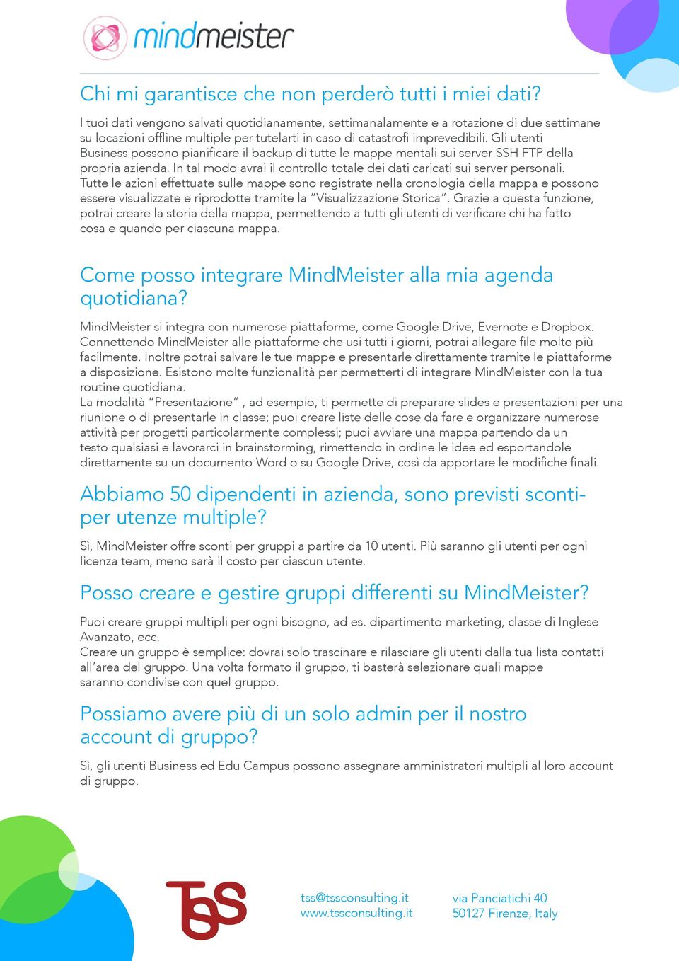 Gli utenti Business possono pianificare il backup di tutte le mappe mentali sui server SSH FTP della propria azienda. In tal modo avrai il controllo totale dei dati caricati sui server personali.