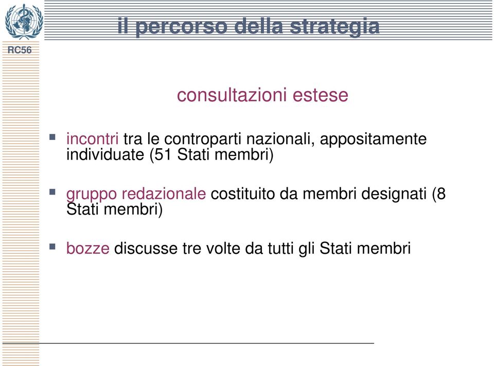 membri) gruppo redazionale costituito da membri designati (8