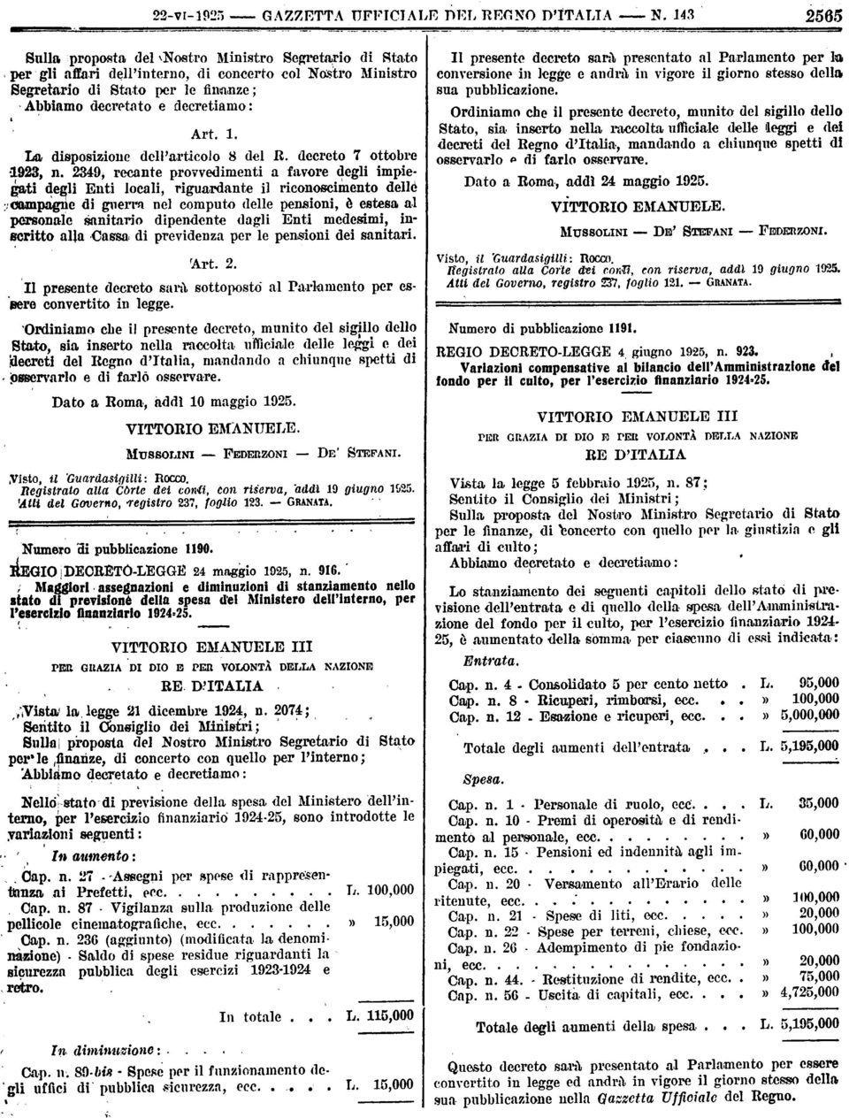 provvedimenti a favore degli impiepti degli Enti locali riguardante il riconoscimento dellò ::mmpagne di guerra nel computo delle pensioni è estesa al personale sanitario dipendente dagli Enti