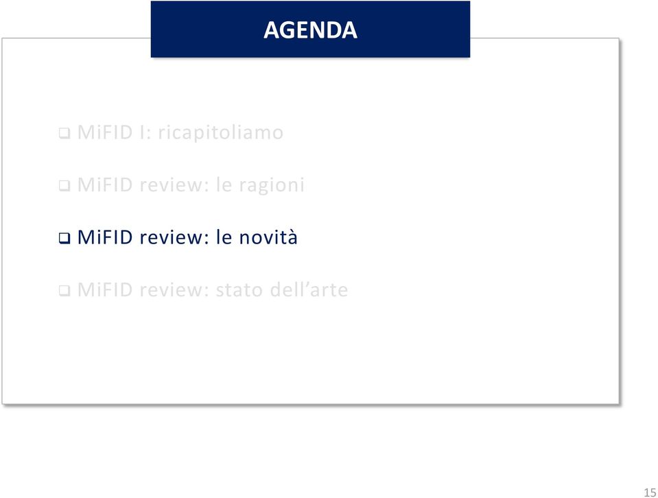 le ragioni MiFID review: le