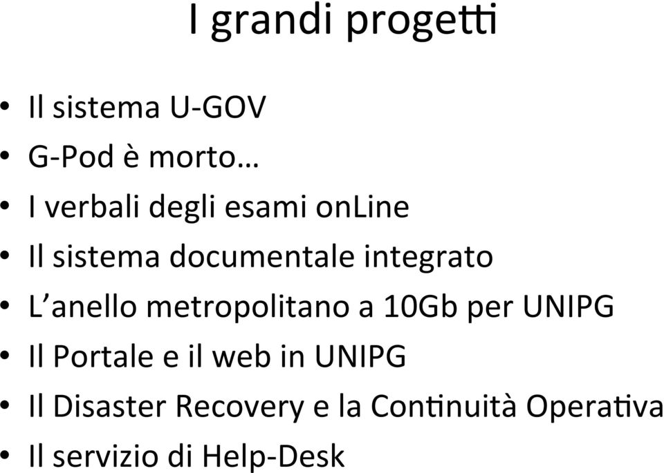 metropolitano a 10Gb per UNIPG Il Portale e il web in UNIPG Il