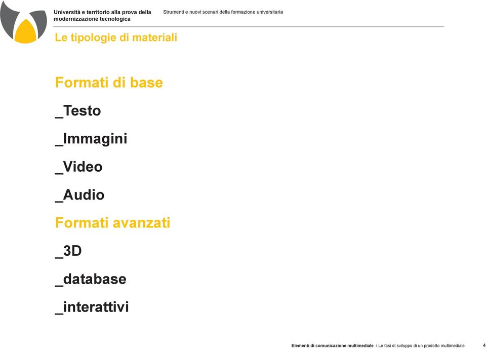 _database _interattivi Elementi di comunicazione