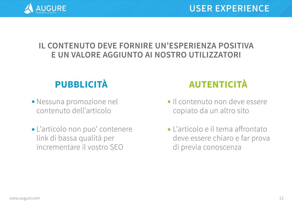 link di bassa qualità per incrementare il vostro SEO AUTENTICITÀ Il contenuto non deve essere