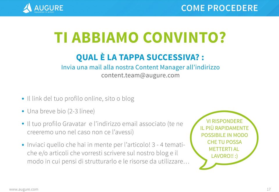 uno nel caso non ce l avessi) Inviaci quello che hai in mente per l articolo!