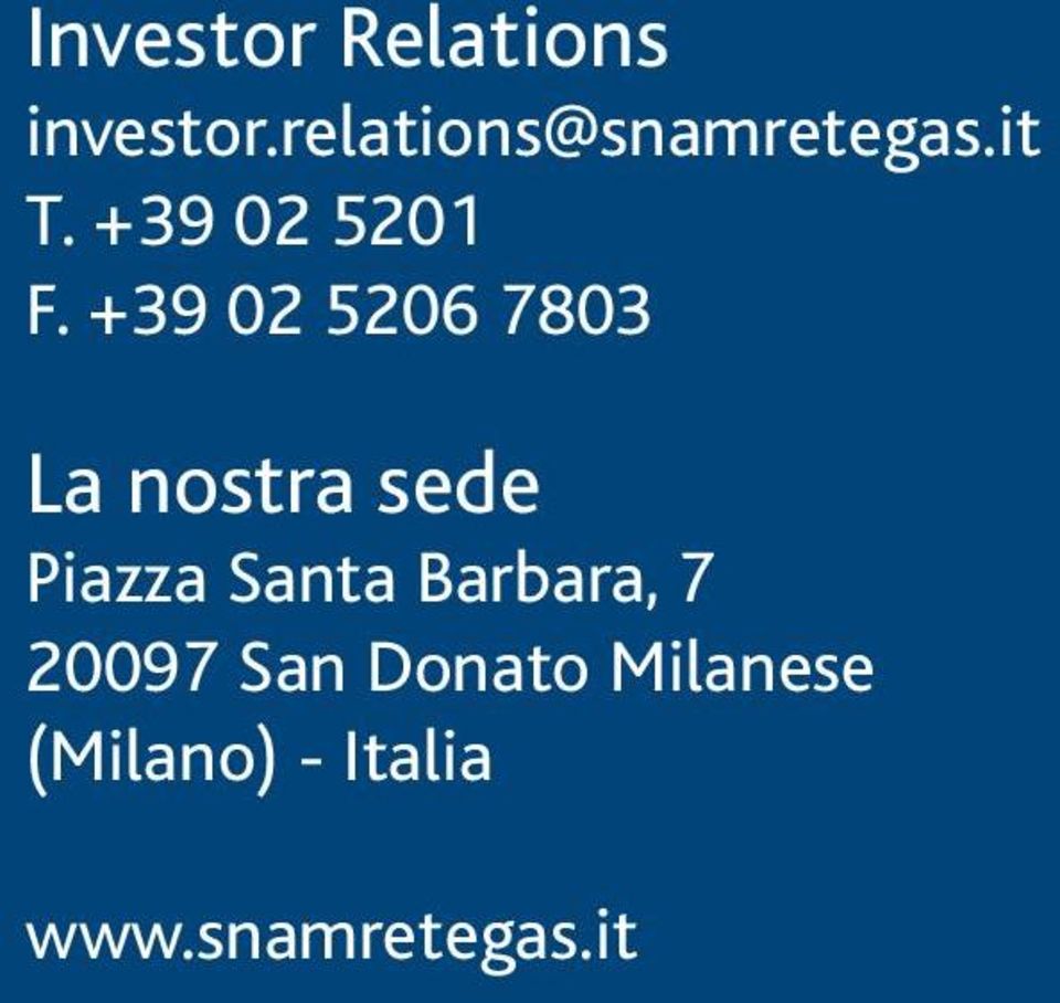 +39 02 5206 7803 La nostra sd Piazza Santa