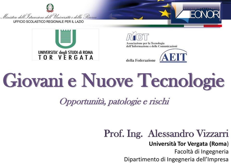 Alessandro Vizzarri Università Tor Vergata