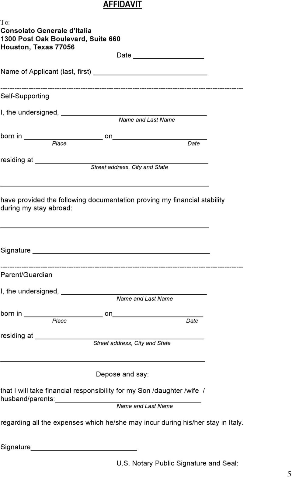 address, City and State have prvided the fllwing dcumentatin prving my financial stability during my stay abrad: Signature