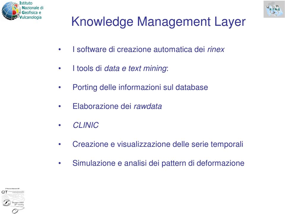 database Elaborazione dei rawdata CLINIC Creazione e visualizzazione