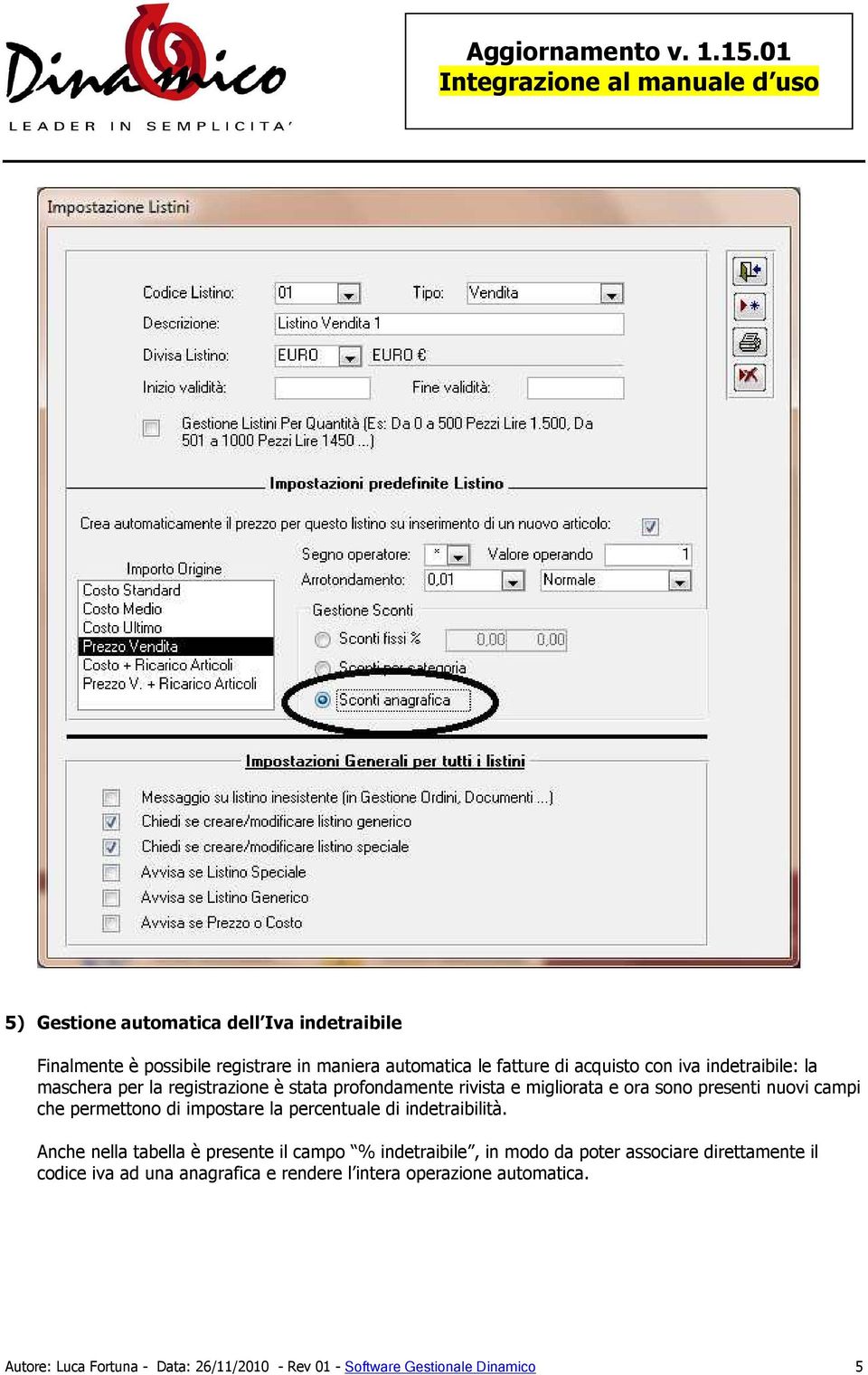 impostare la percentuale di indetraibilità.